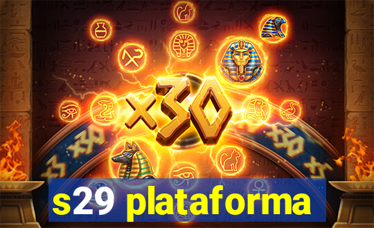 s29 plataforma